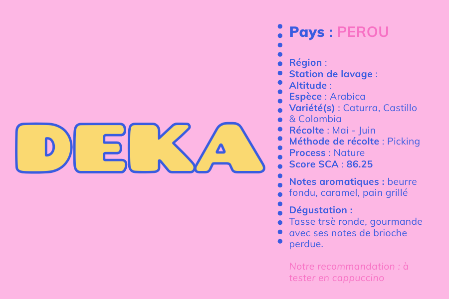 DEKA - PEROU décaféiné